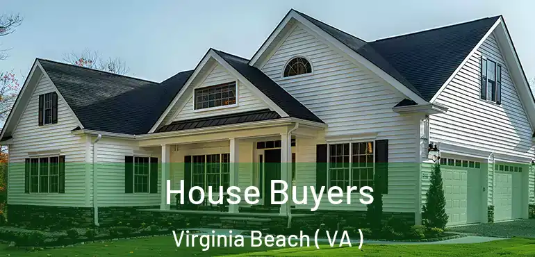  House Buyers Virginia Beach ( VA )